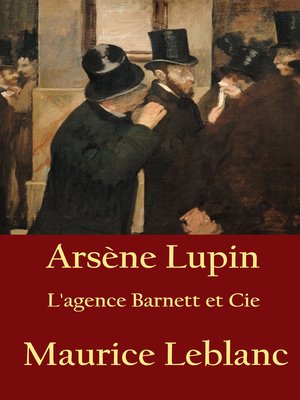 cover image of Arsène Lupin--L'agence Barnett et Cie